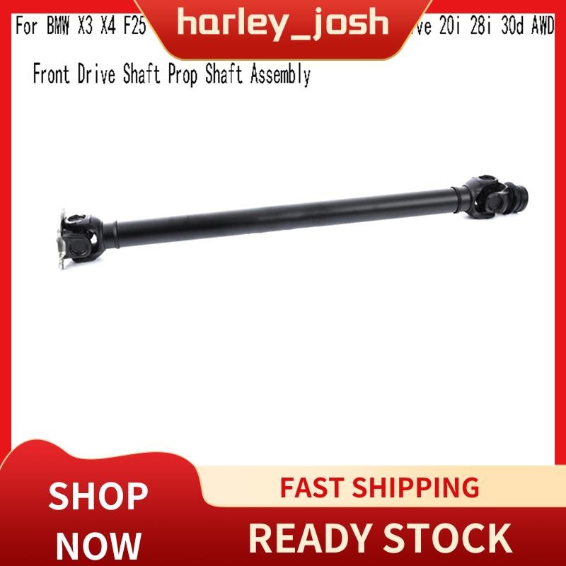 harley_josh 26208605867 เพลาขับหน้า Prop Shaft Assembly สําหรับ X3 X4 F25 XDrive 18d 20i 20d 28i X4 