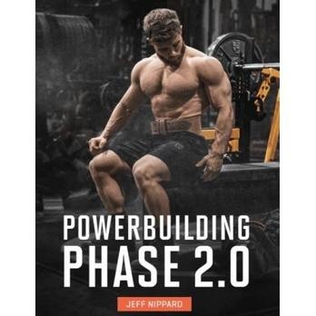 The Powerbuilding System: Phase 2.0