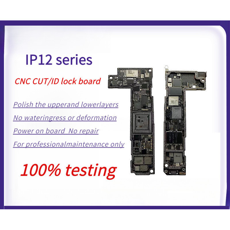 CNC ตัด MotherBoard สําหรับ 12 12Pro/mini Max Upper & ล่างชั้น board iCloud ล็อคขัด CPU Baseband เมน