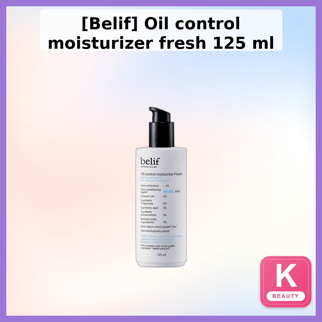 [Belif] Oil control Moisturizer fresh 125 ml / Korean Moisturizer / Oil Control / ของแท้ 100% โดย LA