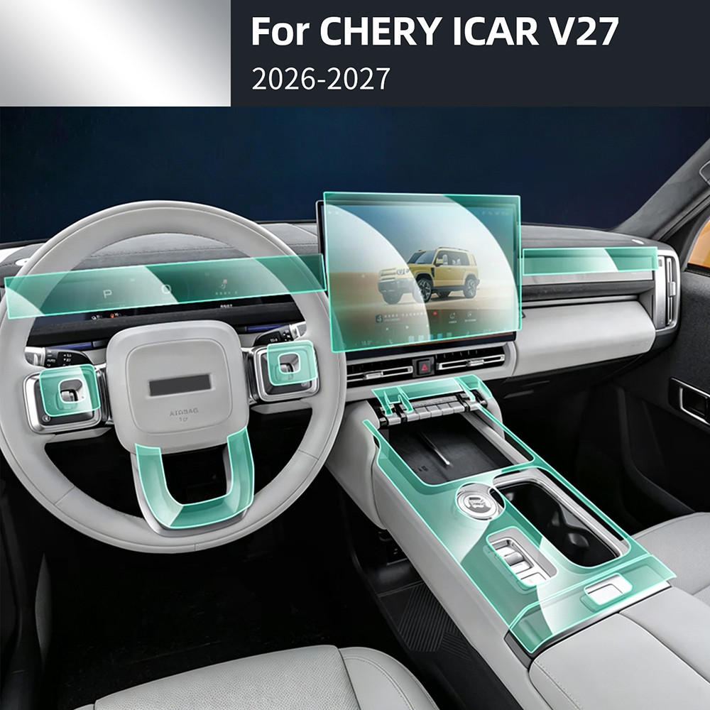 สําหรับ Chery ICAR V27 2026 2027 ฟิล์มภายในรถคอนโซลกลางนําทางหน้าจอเกียร์โปร่งใส TPU ฟิล์มป้องกันป้อ