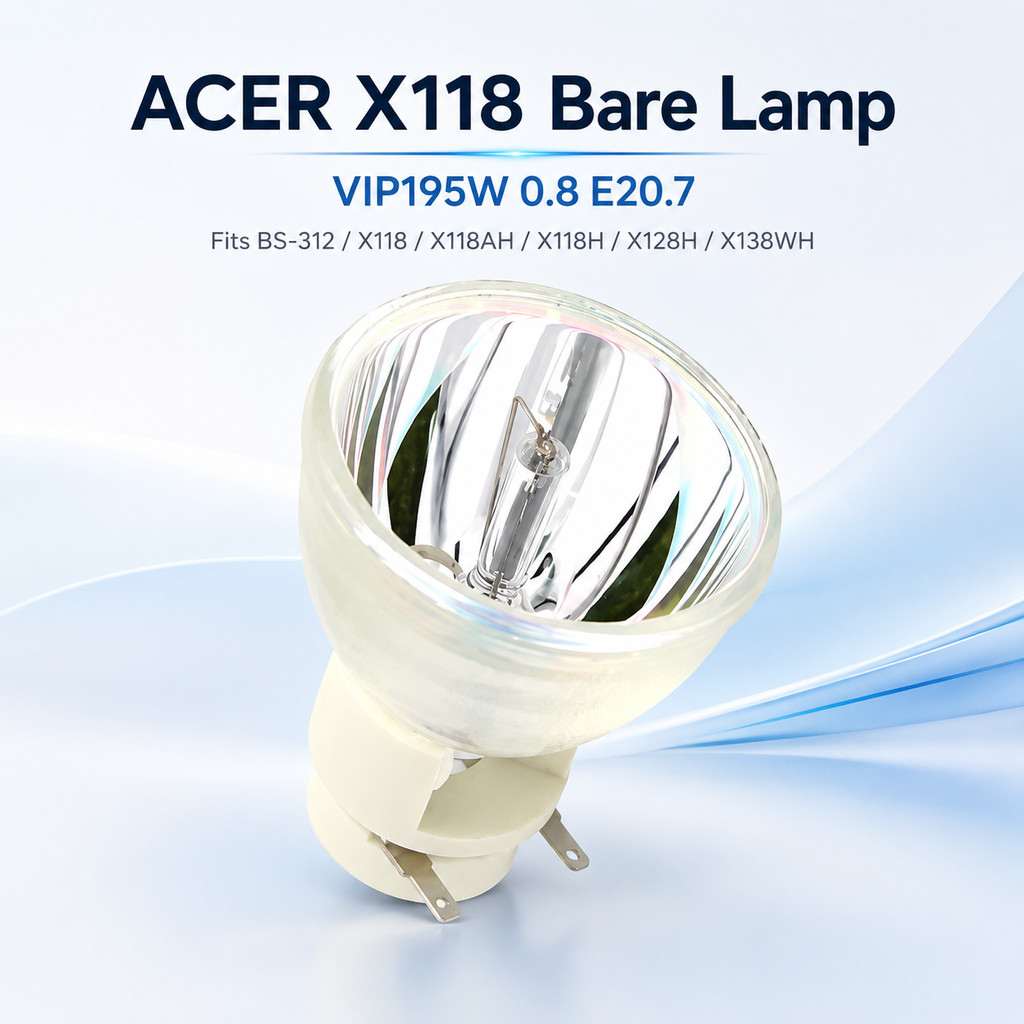 เปลี่ยนโคมไฟโปรเจคเตอร์เปลือย ACER X118 หลอดไฟสําหรับ P-VIP 195/0.8 E20.7 สําหรับ ACER โปรเจคเตอร์ B