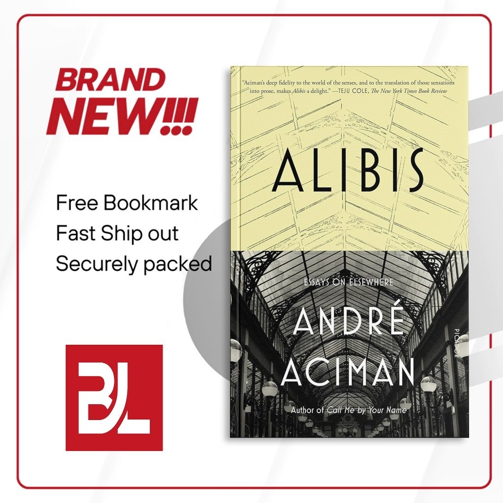 Alibis: Essays on Elsewhere โดย André Aciman