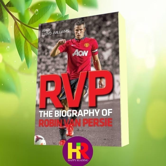 หนังสือ RVP_ ชีวประวัติของ Robin Van Persie Lloyd-Williams Andy Persie Robi