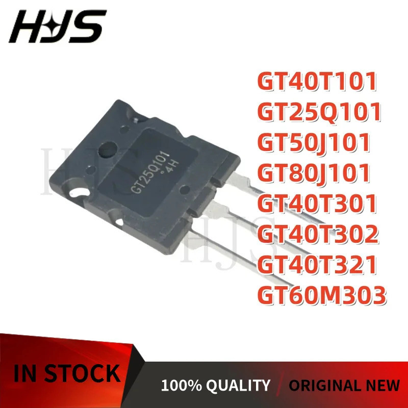 5PCS GT40T101 GT50J101 GT25Q101 GT80J101 GT40T321 GT60M303 GT40T301 GT40T302 TO-264 Field Effectทราน