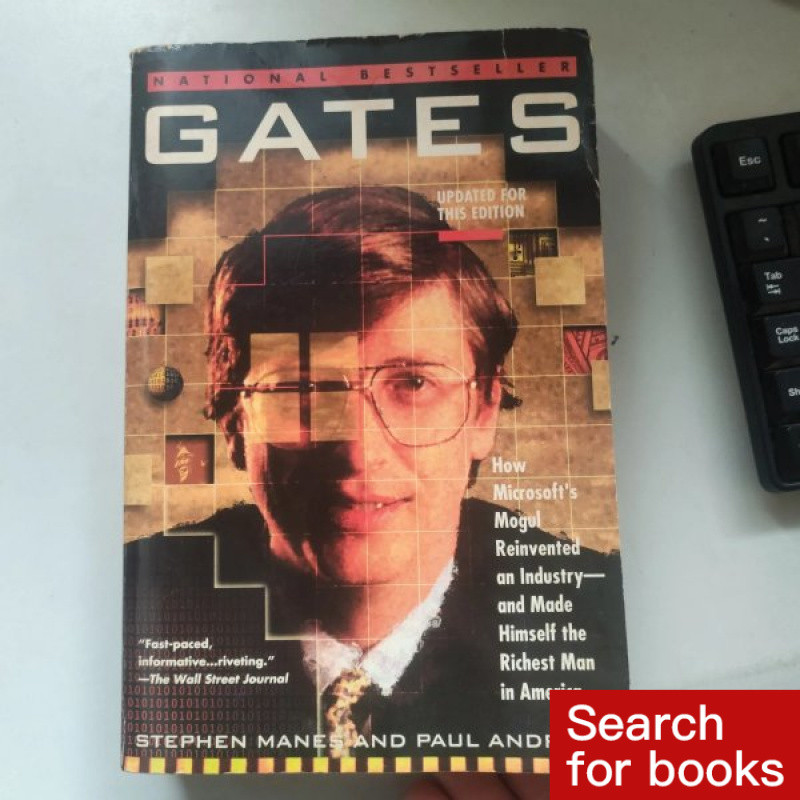 หนังสือภาษาอังกฤษ Gates: วิธี Microsofts Mogul Rein คิดค้นทางอุตสาหกรรม-และทําตัวเองชายที่ร่ํารวยในอ