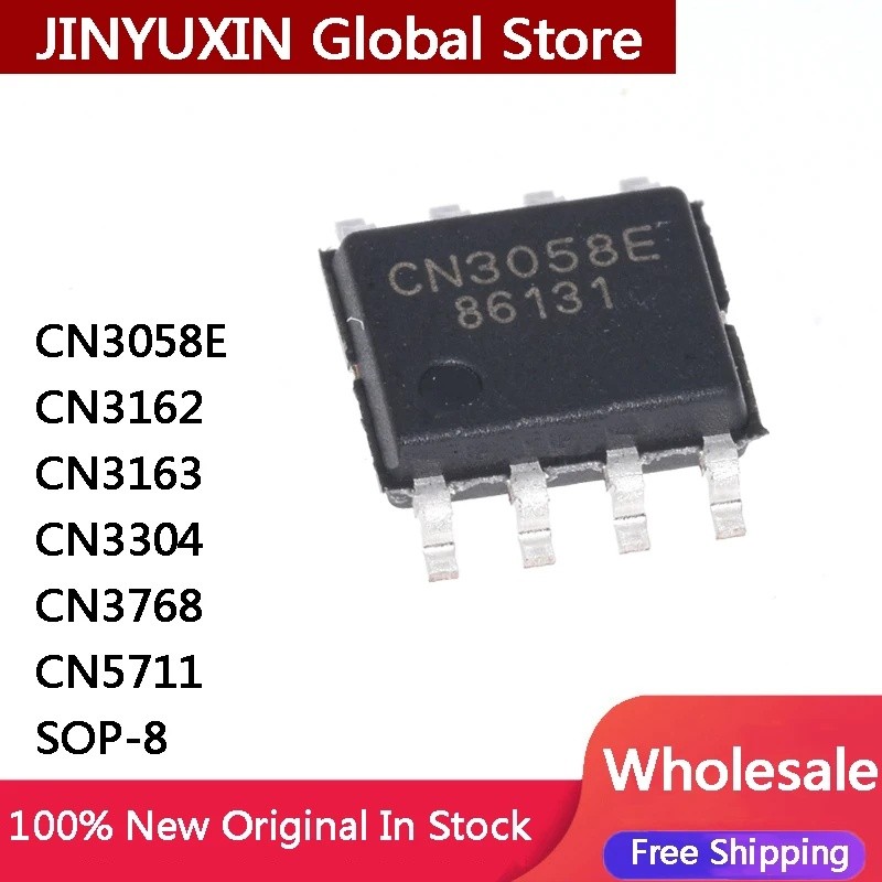 5 ชิ้น CN3058E CN3162 CN3163 CN3304 CN3768 CN5711 SOP-8 ชิป IC ในสต็อกขายส่ง