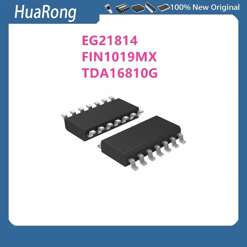 10 ชิ้น/มัด EG21814 FIN1019MX FIN1019 TDA16810G TDA16810 SOP14 AD8604ARUZ AD8604A SN74LVTH125PWR SN7