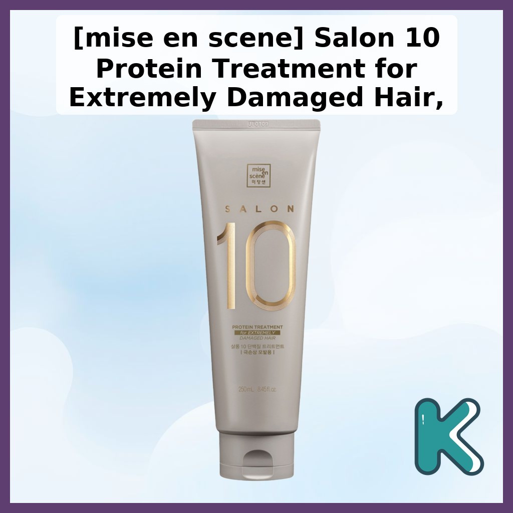 [mise en scene] Salon 10 Protein Treatment for Extremely Damaged Hair Treatment 250ml, 1 ชิ้น / เกาห