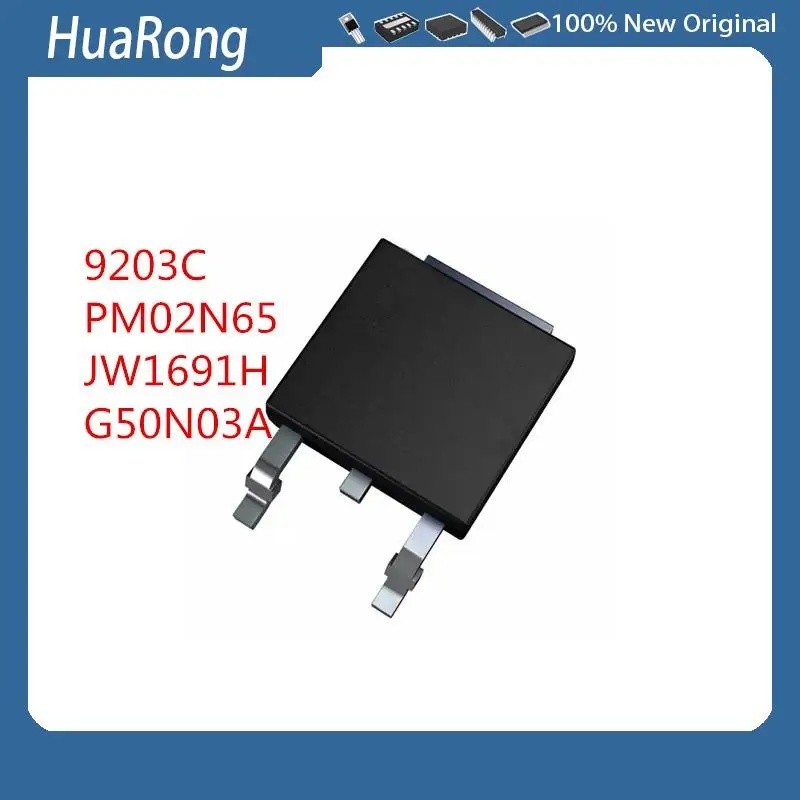 50 ชิ้น/แบทช์ 9203C PM02N65 2N65 650V 2A JW1691H JW1691 G50N03A 50A 30V TO-252-2