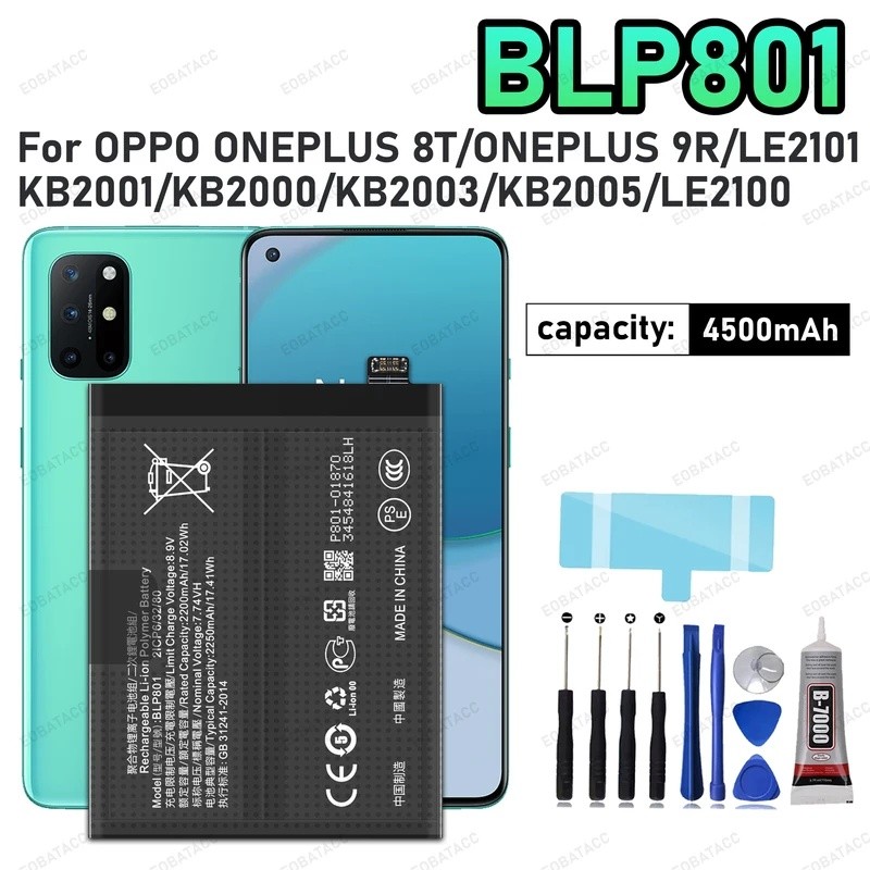 High Quanlity BLP801 แบตเตอรี่สําหรับ OPPO ONEPLUS 8T/ONEPLUS 9R/LE2101/KB2001/KB2000/KB2003/KB2005/