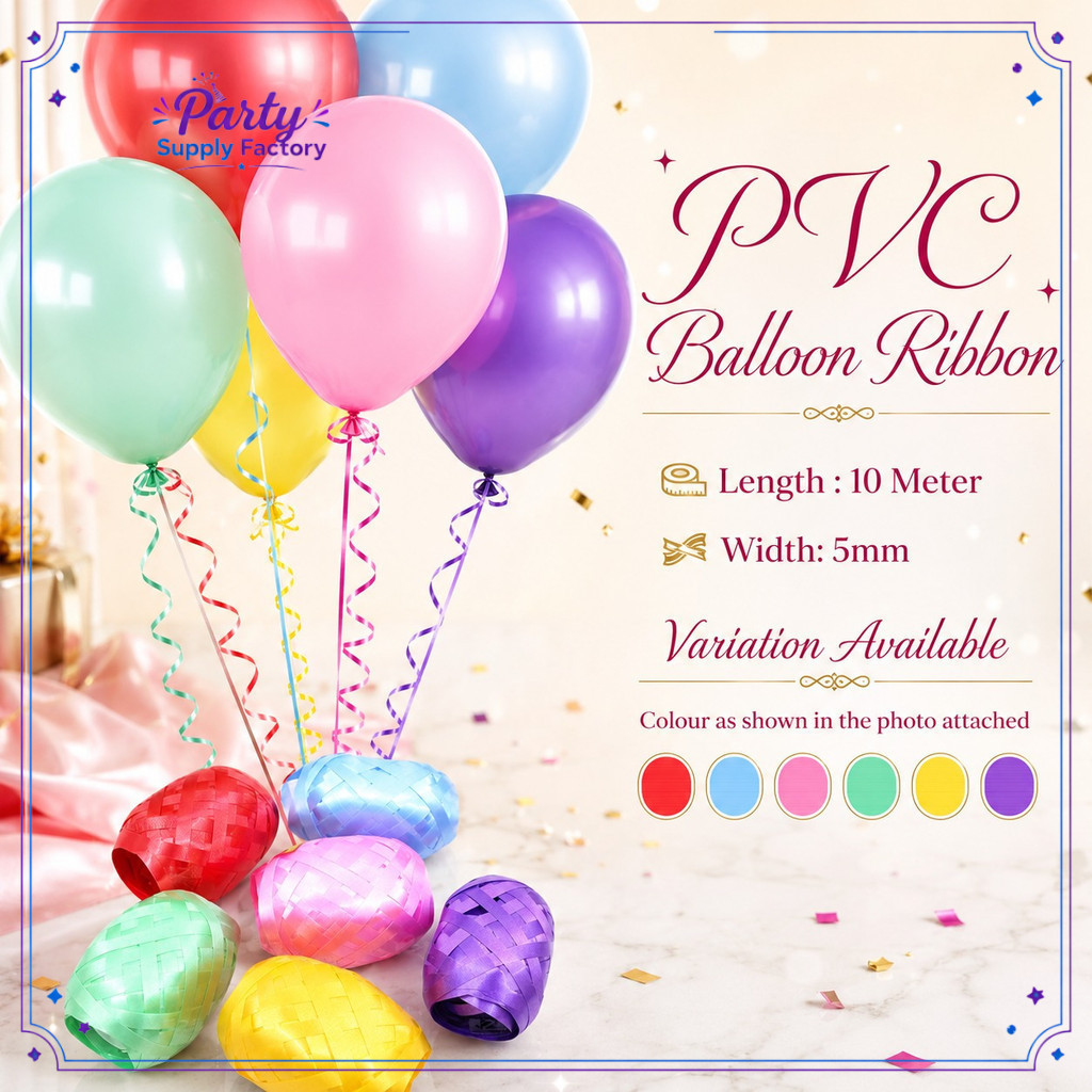 10 เมตร PVC BELON REBEN / HELIUM BALLOON RIBBON / DECORTATION BALLOON BIRTHDAY PARTY