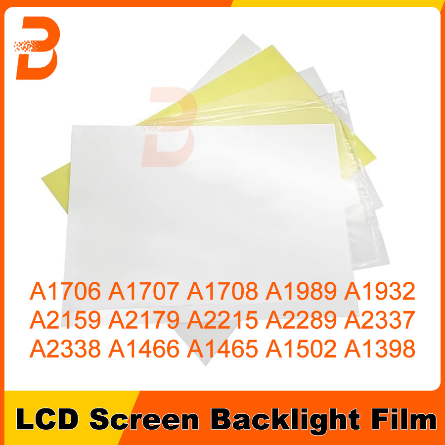 ใหม่ LCD Backlight ฟิล์มสําหรับ Macbook Pro Air A1706 A1708 A1989 A2159 A2289 A1707A1990 A2337 A2338