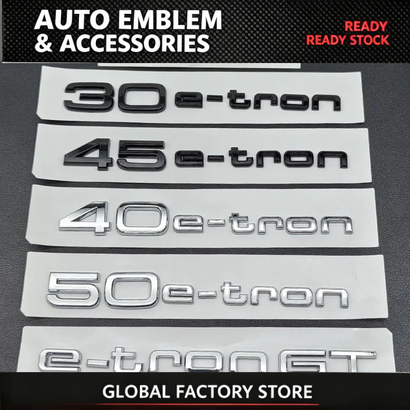 3D ABS โลโก้ 30 40 45 50 E-tron GT ตัวอักษรสติกเกอร์รถด้านหลังป้ายสัญลักษณ์สําหรับ Audi A3 SQ6 Q5 Q6