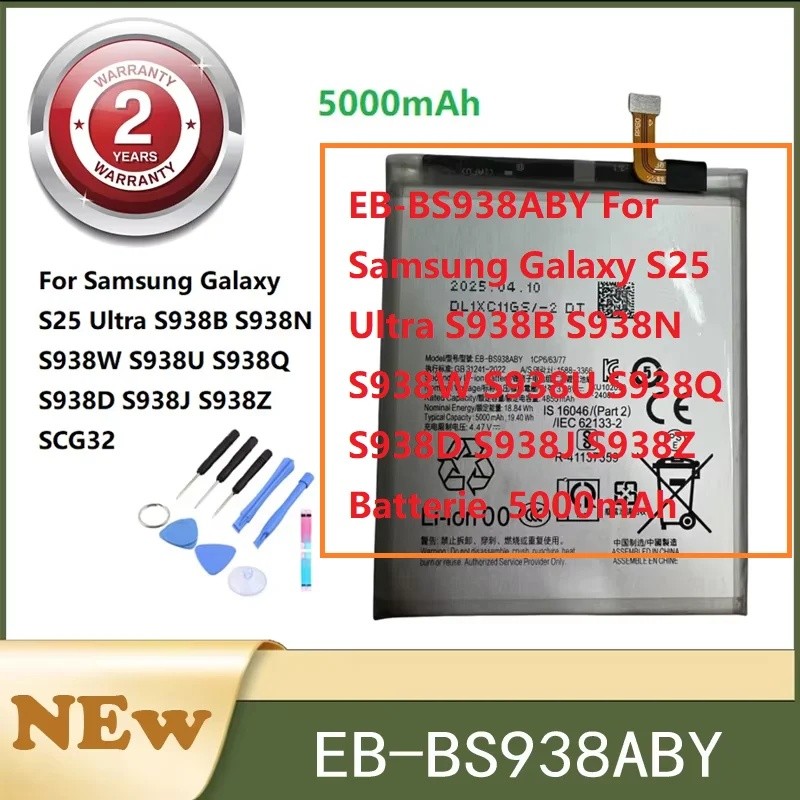EB-BS938ABY สําหรับ Samsung Galaxy S25 Ultra S938B S938N S938W S938U S938D S938J S938Z Batterie 5000