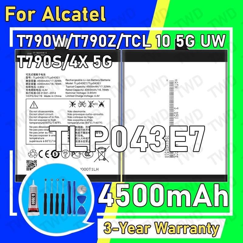 TLP043E7 ความจุขนาดใหญ่ 4500mAh แบตเตอรี่สําหรับ Alcatel T790W/T790Z/TCL 10 5G UW/T790S/4X 5G แบตเตอ