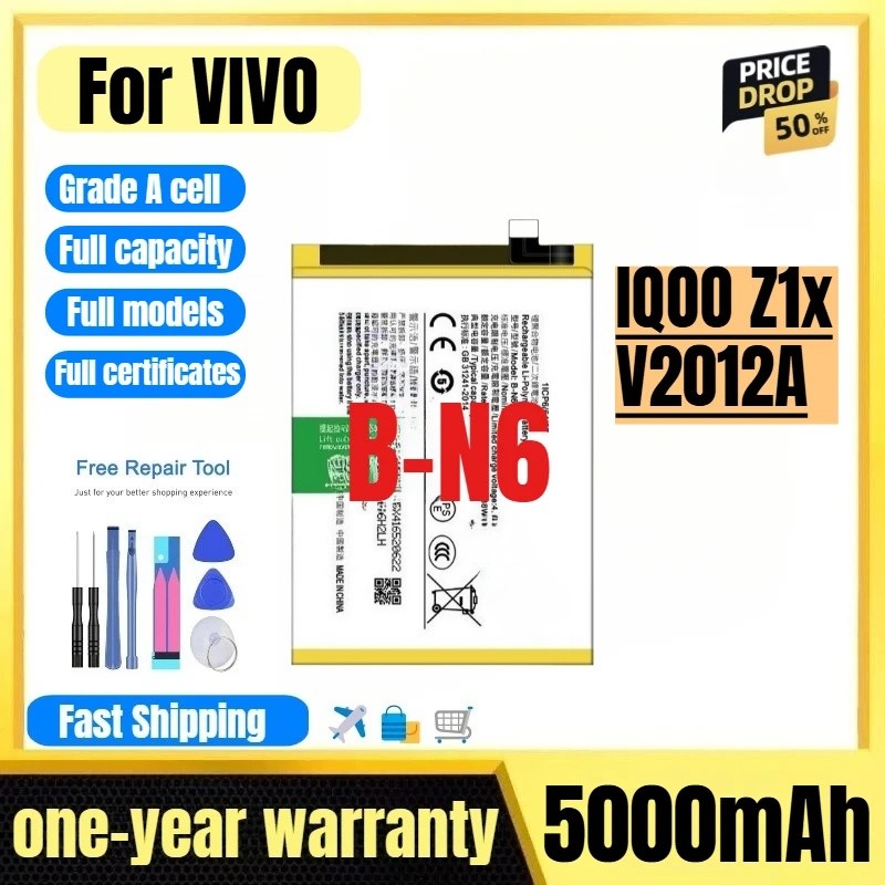 B-N6 สําหรับ VIVO IQOO Z1x/V2012A แบตเตอรี่ 0 รอบคุณภาพสูงความจุสูงเปลี่ยน Bateria เกรด A เซลล์พร้อม