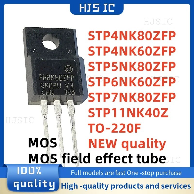 5PCS STP4NK80ZFP P4NK80ZFP STP4NK60ZFP P4NK60ZFP STP5NK80ZFP P5NK80ZFP STP6NK60ZFP7NK80ZF40NK80NK80P