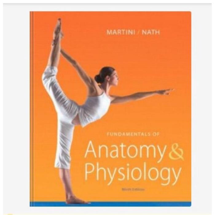 Fundamentals of Anatomy & Physiology (ฉบับ 9)