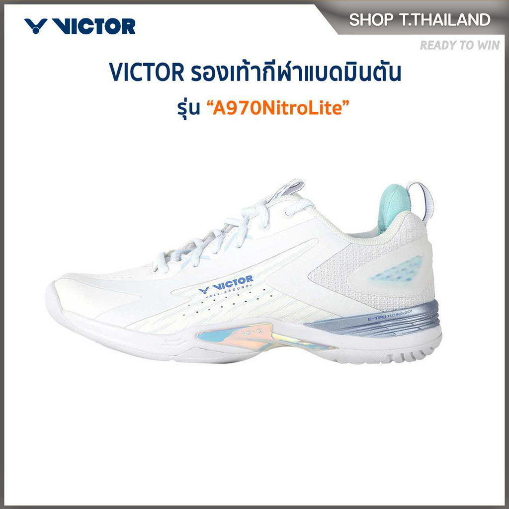 VICTOR รองเท้ากีฬาแบดมินตัน รุ่น A970NitroLite