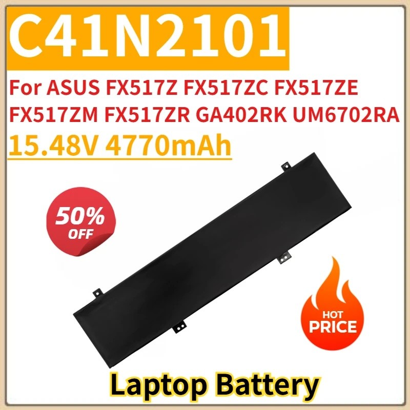 ใหม่เปลี่ยนแบตเตอรี่แล็ปท็อป 15.48V 4770mAh C41N2101 สําหรับ ASUS FX517Z FX517ZC FX517ZE FX517ZM FX5