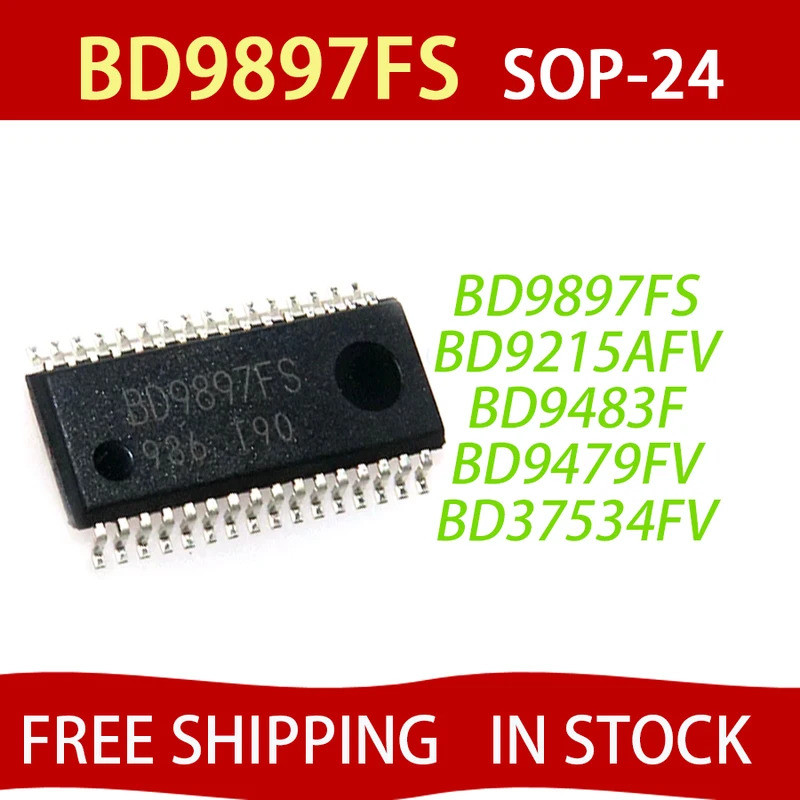 5PCS BD9897FS BD9897 SOP-24 BD9215AFV BD9215 BD9483F BD9483 BD9479FV BD9479 BD37534FV BD37534 ชิป ic