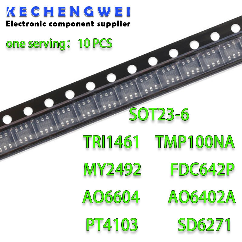 5PCS TRI1461 TMP100NA T100 MT2492 FDC642P FDC642 AO6604 AO6402AL PT4103 PT4103B23F SD6271LR-G1 SMD2 