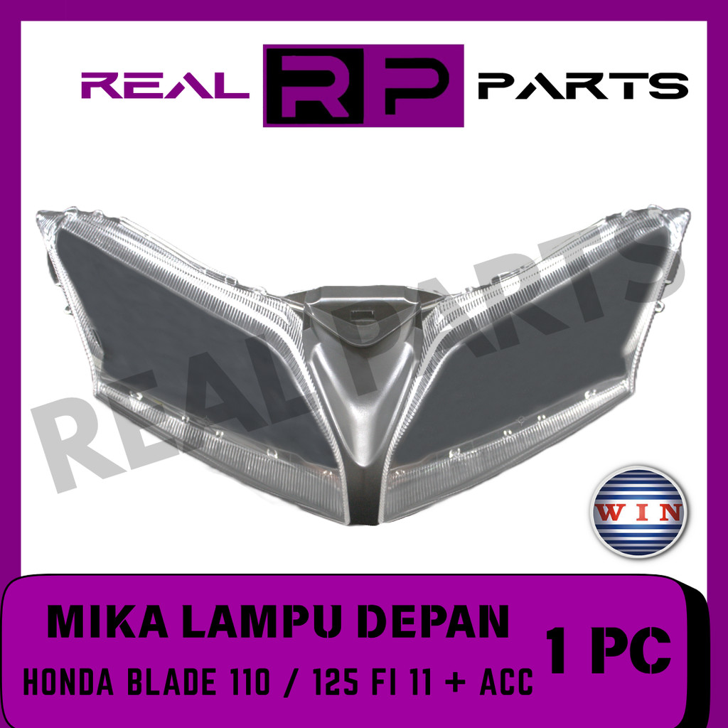 REAL-PARTS/WIN-MIKA-LAMPU-DEPAN/KACA-REFLEKTOR/LENS-HEADLAMP/LENSA-HEADLIGHT/MOTOR/HONDA/BLADE-110/1