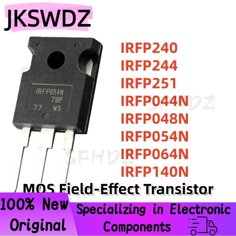 5PCS IRFP240 IRFP244 IRFP251 IRFP044N IRFP048N IRFP054N IRFP064N IRFP140N TO-247 MOS Field-Effect ทร