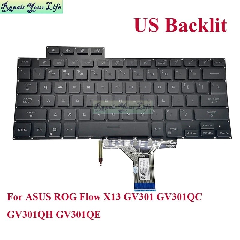US Backlit คีย์บอร์ดสําหรับ ASUS ROG Flow X13 GV301 GV301QC GV301QH GV301QE แป้นพิมพ์แล็ปท็อปสําหรับ