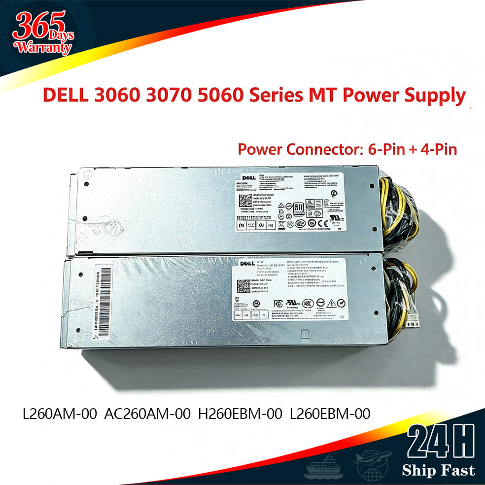 DELL 3070 MT 260W แหล่งจ่ายไฟ L260AM-00 AC260AM-00 H260EBM-00 L260EBM-00