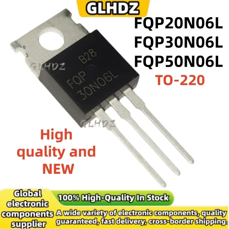 5 ชิ้น/ล็อต FQP20N06L FQP30N06L FQP50N06L คุณภาพสูงและใหม่ TO-220 จุดสินค้า
