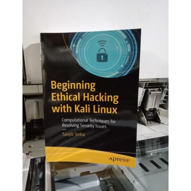 หนังสือทางกายภาพ Beginning หนังสือ Haking ประวัติศาสตร์พร้อม Kali Linux