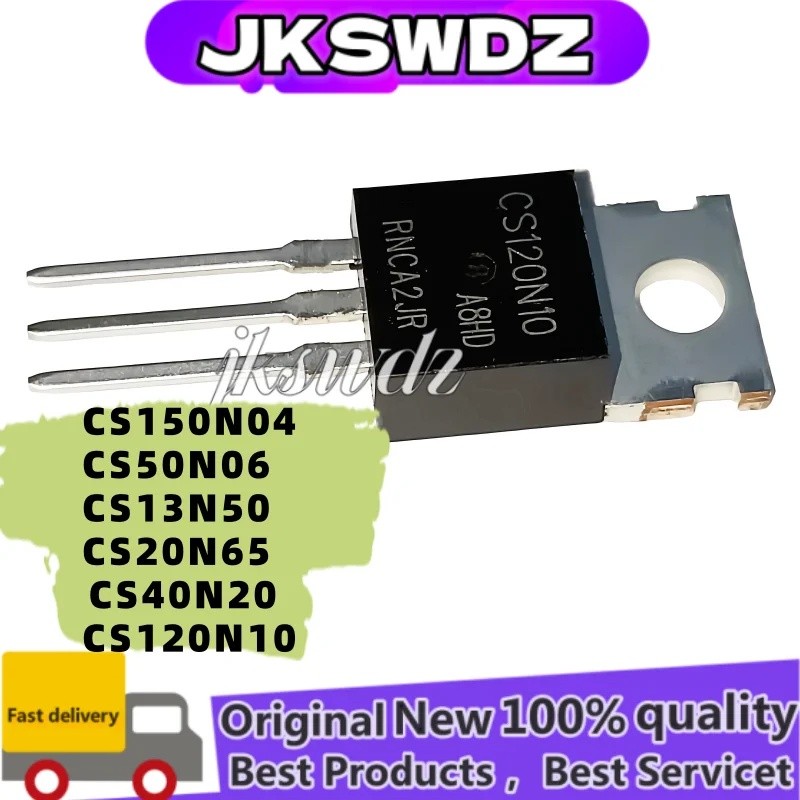 5PCS CS150N04 CS50N06 CS13N50 CS20N65 CS40N20 CS120N10 TO-220 Field Effect ทรานซิสเตอร์ขายส่ง