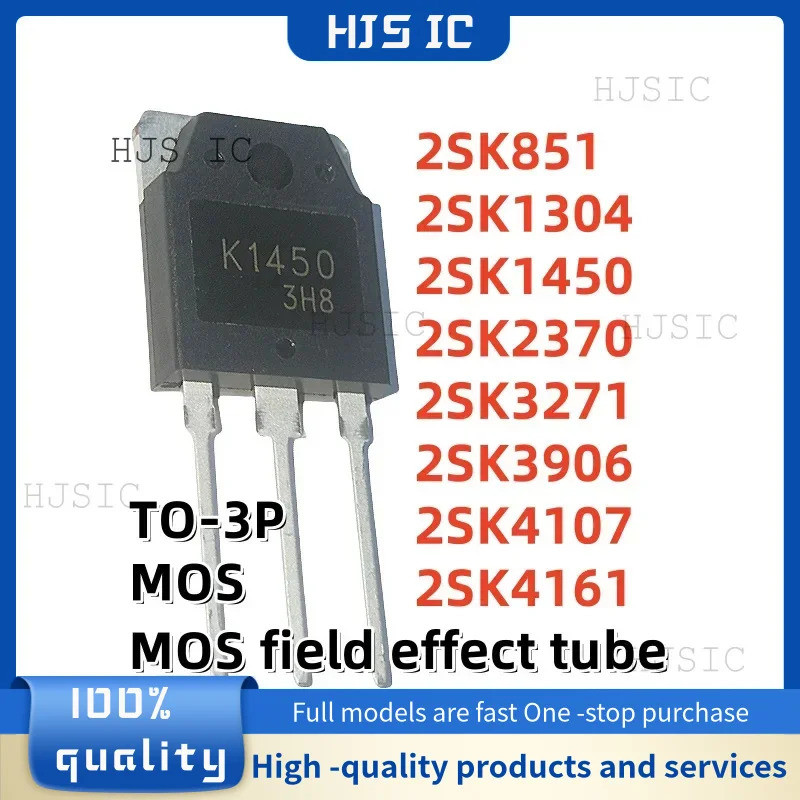 5PCS 2SK1450 K1450 2SK4161 K4161 2SK2370 K2370 2SK851 K851 2SK4107 K4107 2SK3271 K3271 2SK1 2SK1 304