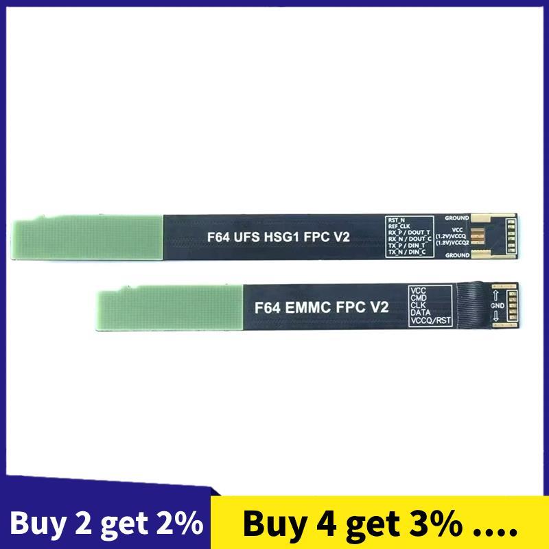 64 สาย EMMC FPC V2/ UFS HSG1 FPV F64 UFS FPC V2 + EMMC FPC V2 Flex Cable