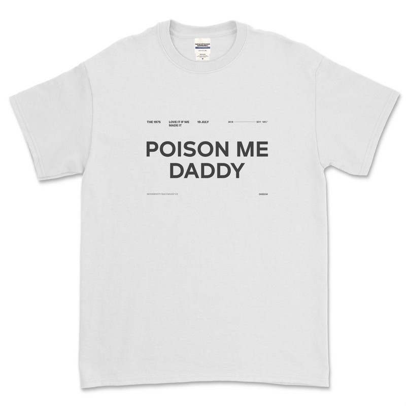เสื้อยืดไมโครไฟเบอร์ Poison Me Daddy
