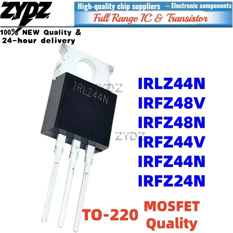 1-5PCS IRFZ48V IRFZ48N IRLZ44N IRFZ44V TO-220 IRFZ44N IRFZ24N ขายส่ง Field Effect ทรานซิสเตอร์