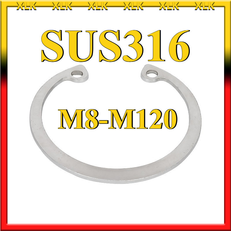 ใน ตัว C สแตนเลส 316 แหวนล็อก Stainless 316   M8-M120XLK-01