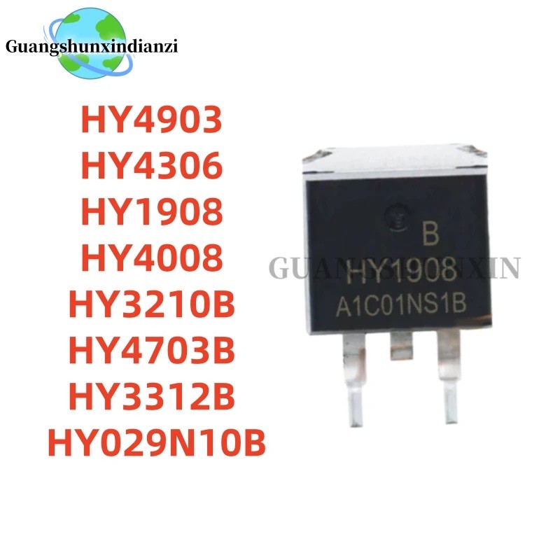 1-5PCS HY4903 HY4306 HY1908 HY4008 HY3210B HY4703B HY3312B HY029N10B TO263 ขายส่ง Field Effect ทรานซ