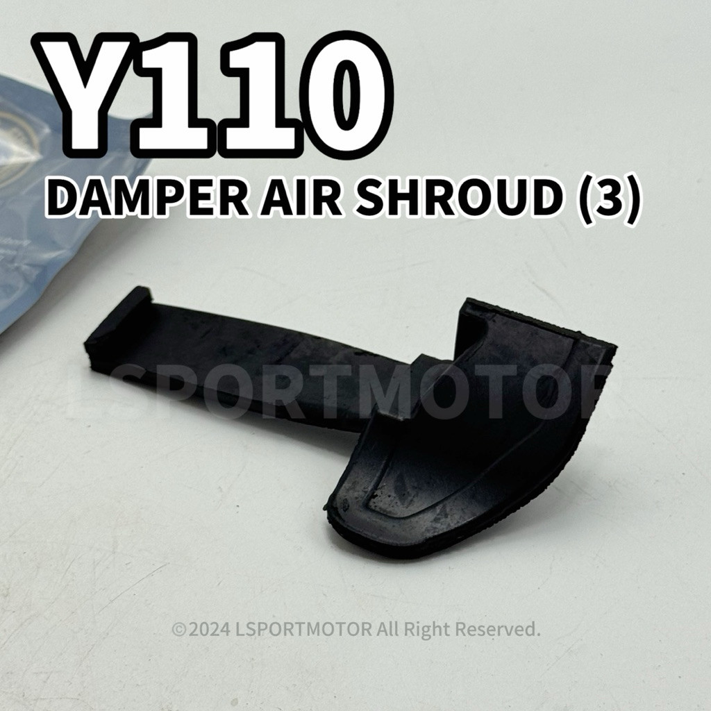 YAMAHA Y110 DAMPER, AIR SHROUD (3) 3YR-E2668-00 Y 110