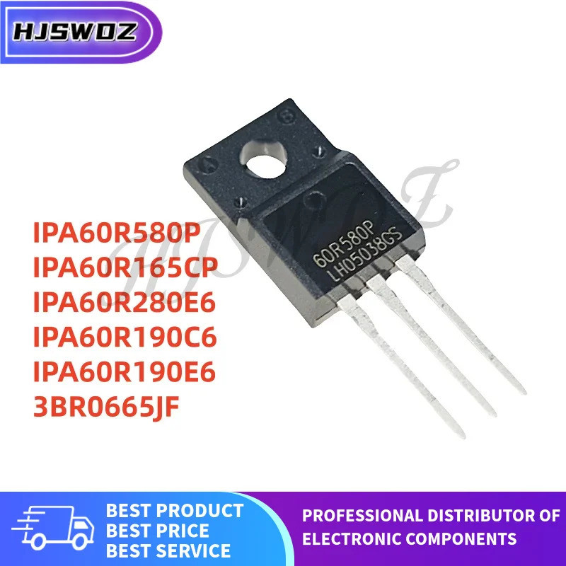 5PCS IPA60R165CP IPA60R280E6 IPA60R190C6 3BR0665JF IPA60R580P IPA60R190E6 60R165CP 60R280E6R6R190C 6