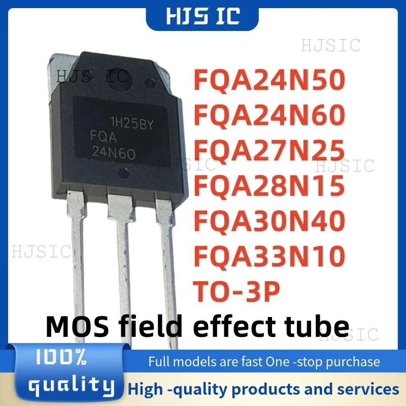 5PCS FQA24N50 24N50 FQA24N60 24N60 FQA27N25 27N25 FQA28N15 28N15 FQA30N40 30N40 FQA33N10 33N10 33N10