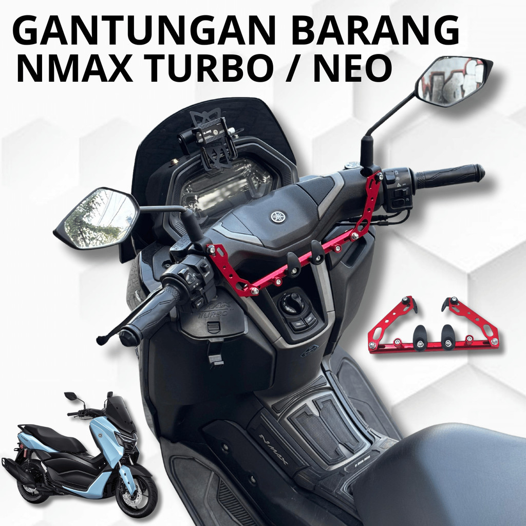 GANTUNGAN Nmax Turbo Nmax Neo S Goods Hanger - Nmax Goods Hook - Nmax Goods Hook - ขายึดมัลติฟังก์ชั