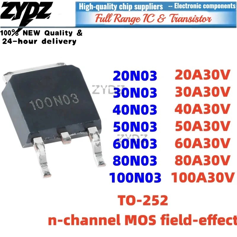 1-5PCS 30N03 40N03 20N03 TO-252 50N03 60N03 80N03 100N03 ขายส่ง Field Effect ทรานซิสเตอร์