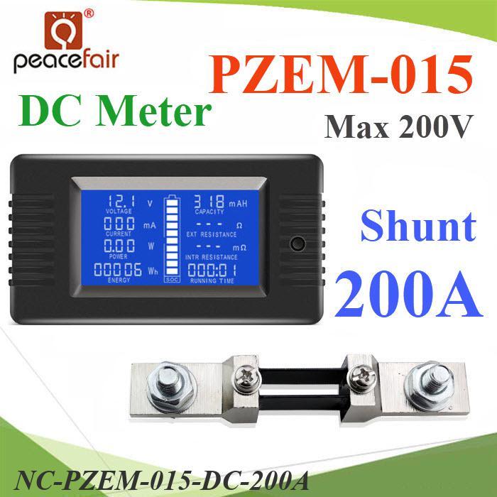 NC DC มิเตอร์ดิจิตอล PZEM-015 สำหรับแบตเตอรี่ โวลท์ แอมป์ ความต้านทาน ประสิทธิภาพ 200A Shunt..