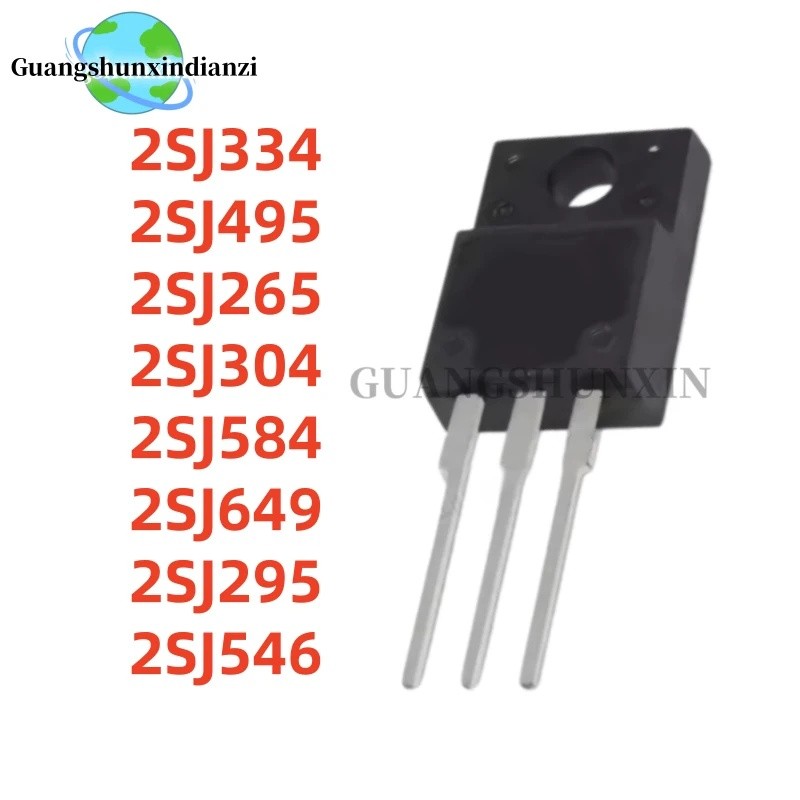 1-5PCS 2SJ334 2SJ495 2SJ265 2SJ304 2SJ584LS 2SJ295 2SJ546 J334 J495 J265 J304 J584L J649 J295 TO-220