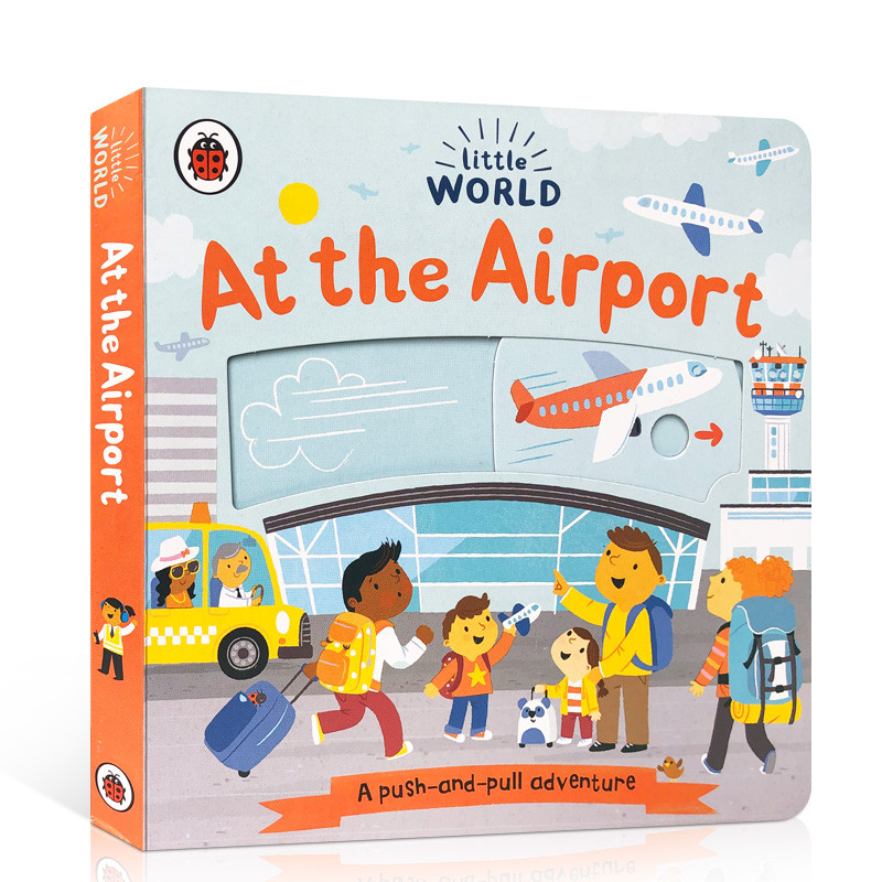 ต้นฉบับภาษาอังกฤษ Little World At the Airport Little World At the Airport Operation Book for Airport