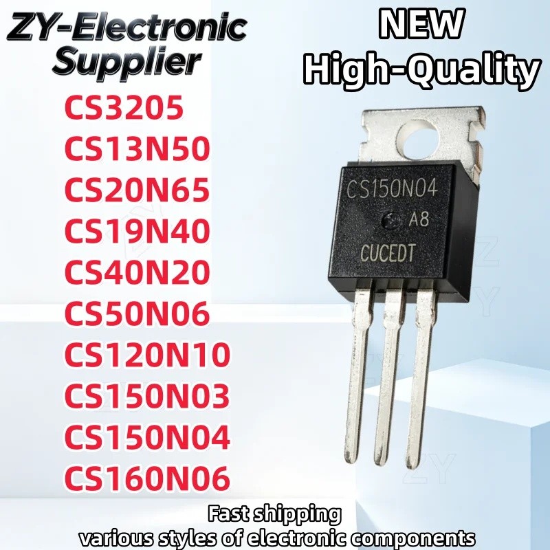 1-5PCS CS3205 CS13N50 CS20N65 CS19N40 CS40N20 CS50N06 CS120N10 CS150N03 CS150N04 CS160N06 TO-220 ขาย