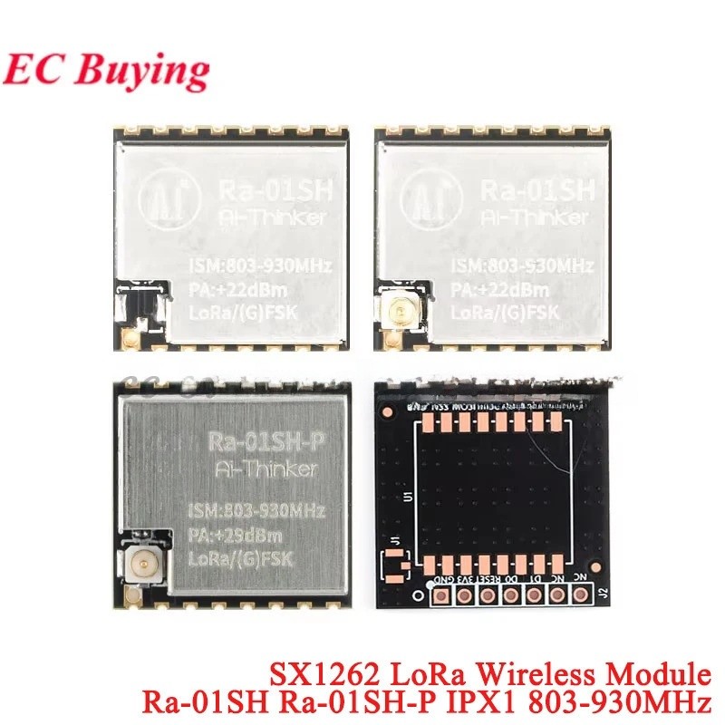 SX1262 Ra-01SH -P LoRa RF WIFI โมดูลไร้สายความถี่วิทยุ 803-930MHz 868MHz/915 IPX1 เสาอากาศ SPI อินเท
